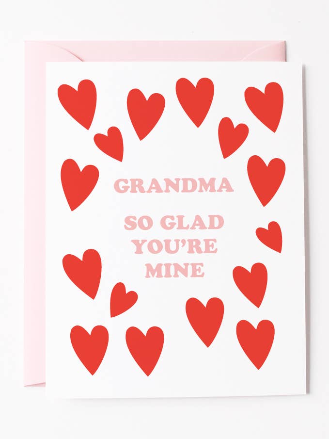 Grandma Glad You're Mine Card for wholesale by Graphic Anthology Greeting Cards