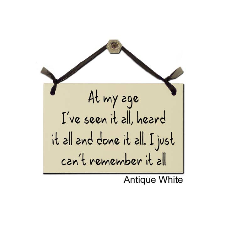 At My Age for wholesale by Wish Upon A Sign