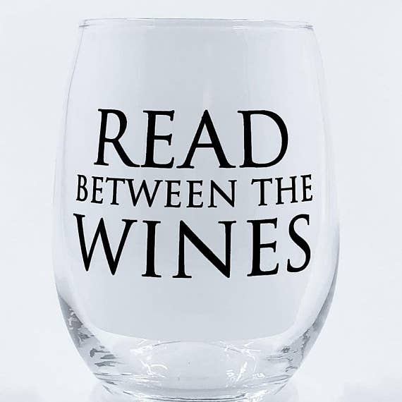 Fly Paper Products - Wholesale Wine Glass - Read between the Wines 15oz Stemless Wine Glass2