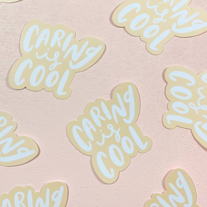 Caring is Cool Vinyl Sticker - LAST CHANCE STOCKING STUFFER HOLIDAY GIFT for wholesale by Your Gal Kiwi