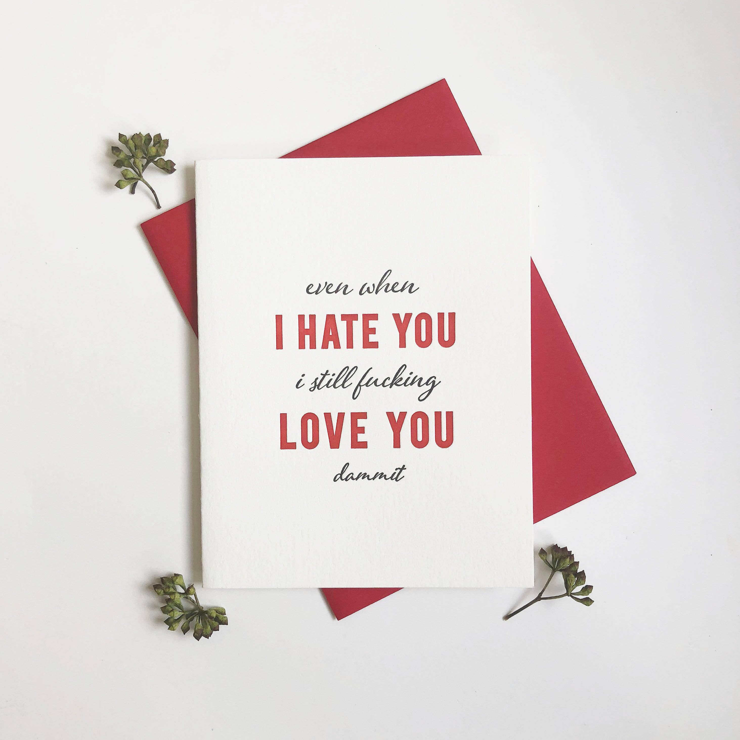 Steel Petal Press - Wholesale Love Card - Hate You, Love You - Love, Friendship and Valentine Anniversary Card