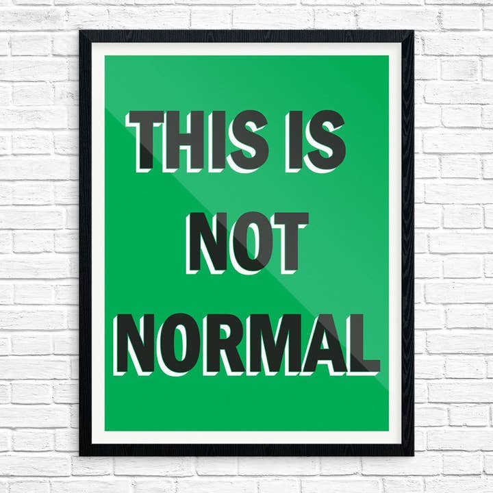 11" x 14" Ce n'est pas normal. pour la vente par Fridgedoor