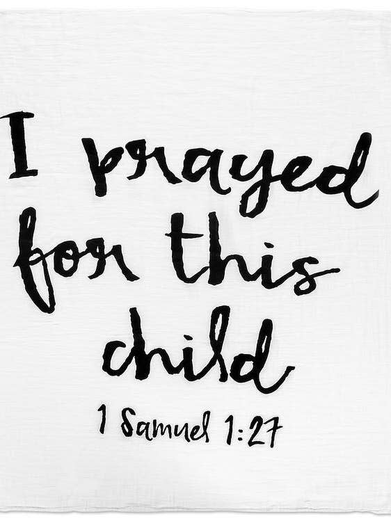 Organic Swaddle Blanket- 1 Samuel 1:27 for wholesale by Modern Burlap