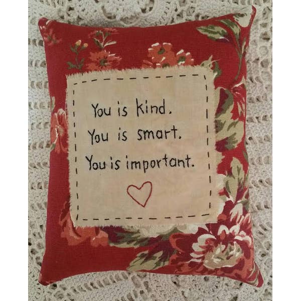 Scraps of the Past - Wholesale Throw/Decorative Pillow - You is Kind Pillow1