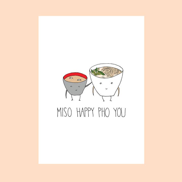 Miso Happy Pho You Card for wholesale by FINEASSLINES