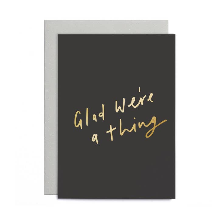 Glad We're a Thing Small Card for wholesale by Old English Company