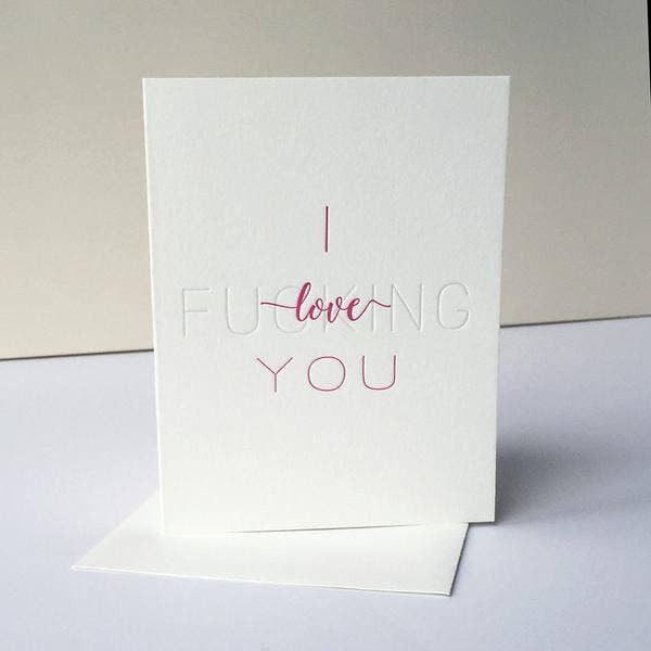 Steel Petal Press - Wholesale Love Card - Fucking Love - Letterpress Love Anniversary Valentine Day Card5