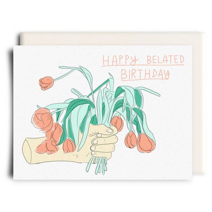 Inkwell Cards - Wholesale Birthday Card - Belated Birthday | Greeting Card