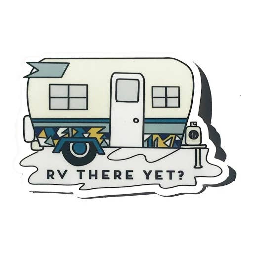 RV There Yet - Vinyl Sticker for wholesale by Bobo Design Studio
