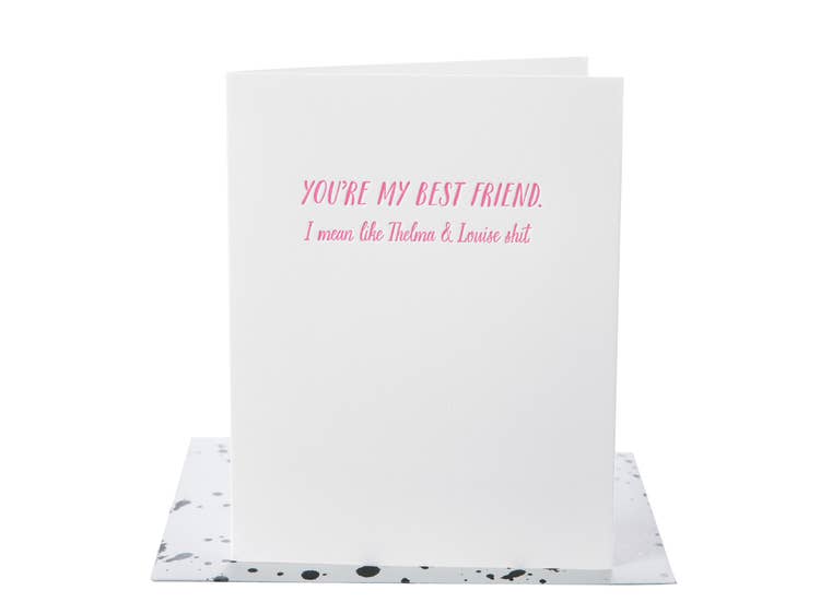 Paper Epiphanies - Wholesale Friendship Card - Thelma And Louise Friendship Card1