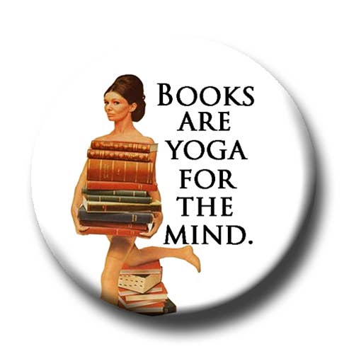 Books Are Yoga Button for wholesale by Fly Paper Products
