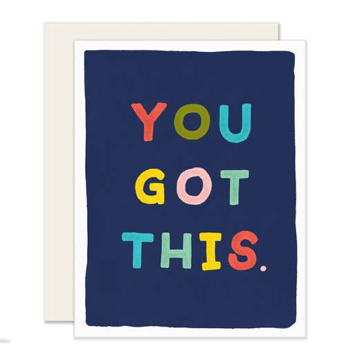 You Got This | Friendship Encouragement Card for wholesale by Slightly Stationery