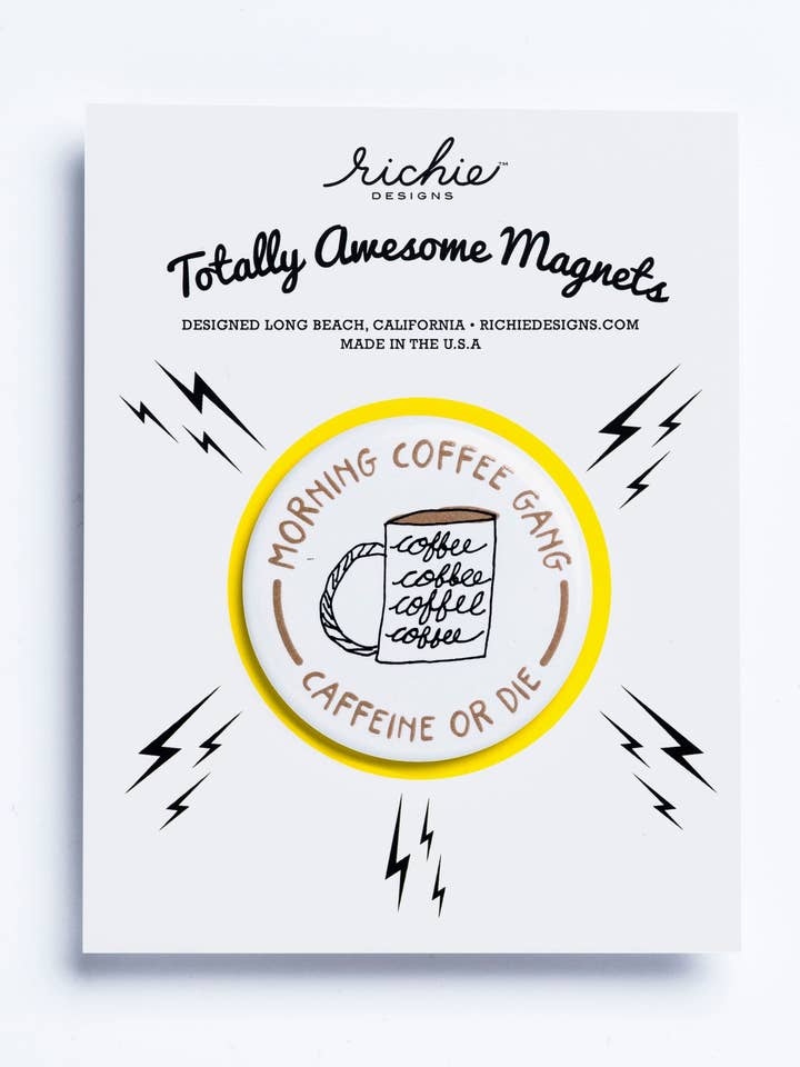 Coffee Magnet - Funny Magnets - Coffee Refrigerator Magnet for wholesale by Richie Designs