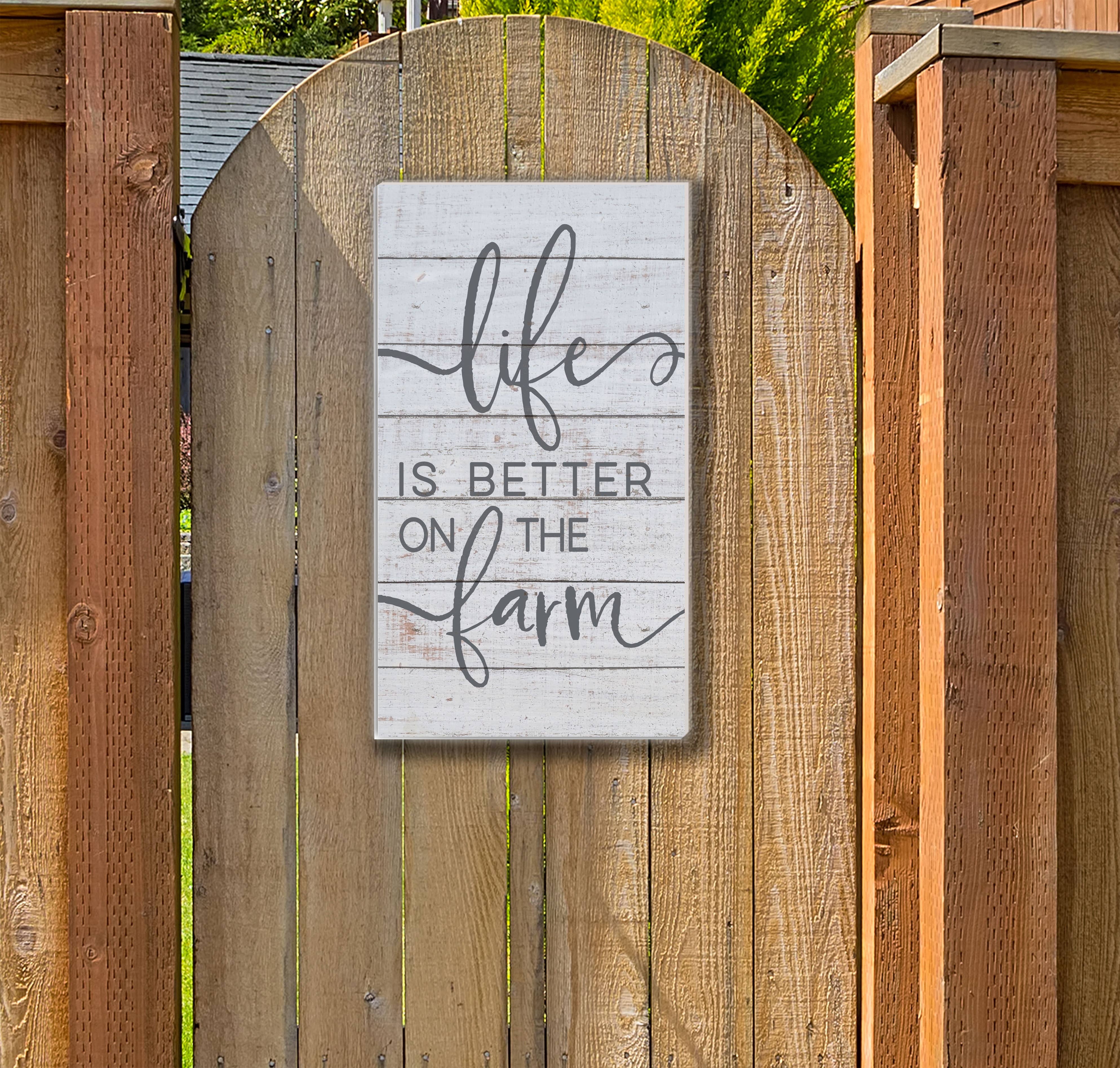 Kindred Hearts - Wholesale Sign - 11x20 Life Is Better Farm Whitewash Indoor Outdoor Sign1