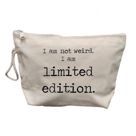 I Am Not Weird Makeup Bag for wholesale by Quippy Brand