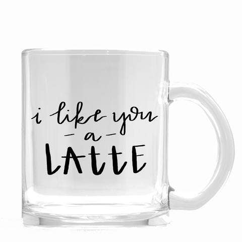 Fresh Out of Ink - Wholesale Coffee/Tea Cup - I Like You a Latte Glass Coffee Mug0