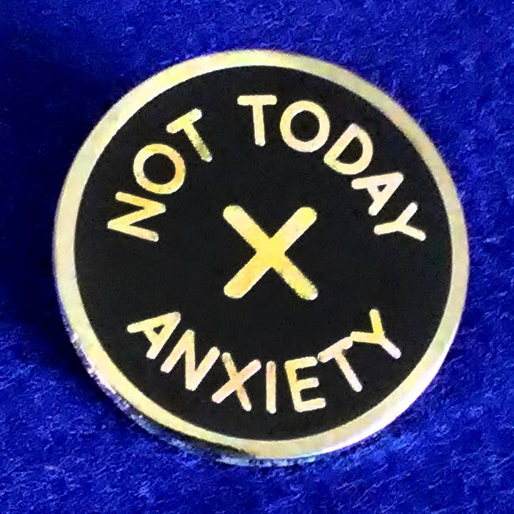 Not Today Anxiété - Épingle en émail pour la vente par Studio Smalls