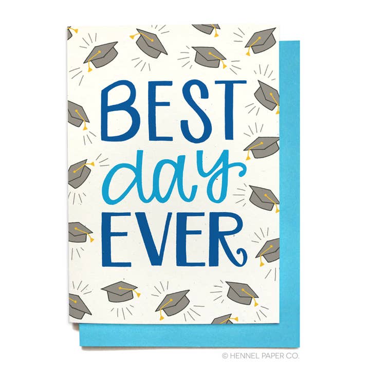 Grad Card - Best Day Ever for wholesale by Hennel Paper Co.