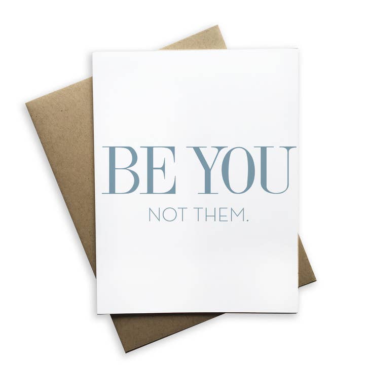 Tiramisu Paperie - Wholesale Friendship Card - Encouragement Card - Be You Not Them1