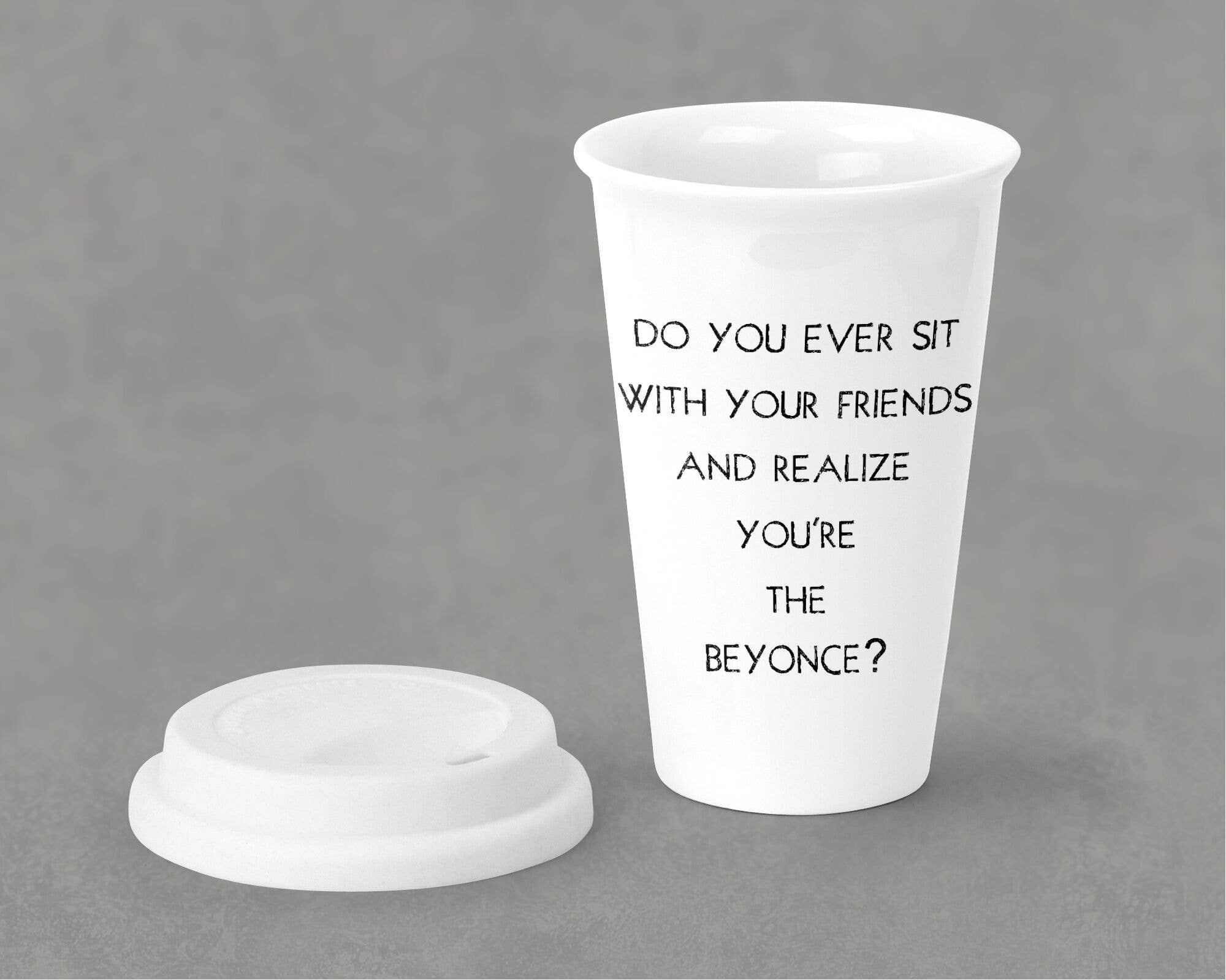 Quippy Brand - Wholesale Insulated Mug/Tumbler - Realize You're the Beyonce Tumbler