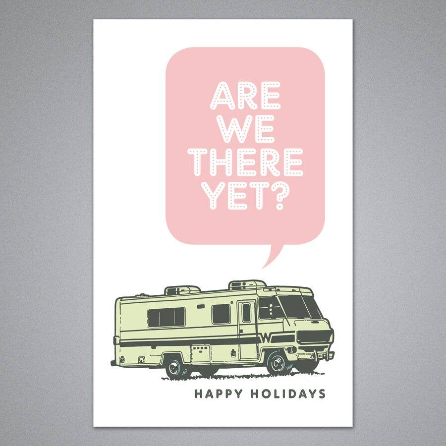 Breathless Paper Co. - Wholesale Christmas Card - Are We There Yet Happy Holidays Card0