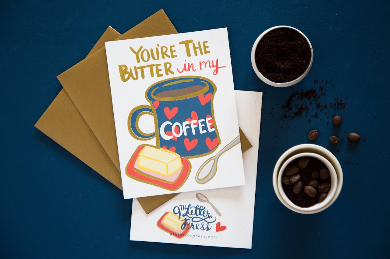 9th Letter Press - Wholesale Love Card - Butter In My Coffee - Love Card1