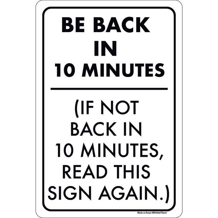 8" x 12" Back In Ten Metal Sign for wholesale by WHIRLED PLANET