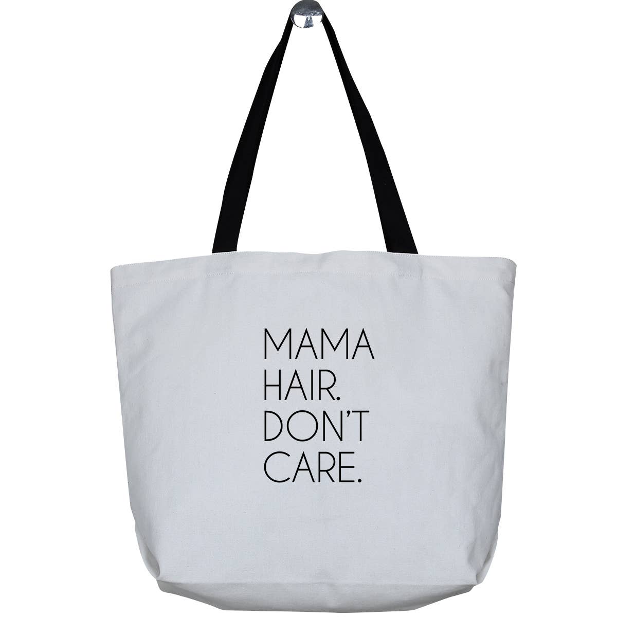 Made2Order - Wholesale Tote Bag - Women's - Mama Hair. Don't Care. Wide Canvas Reusable Tote Bag0