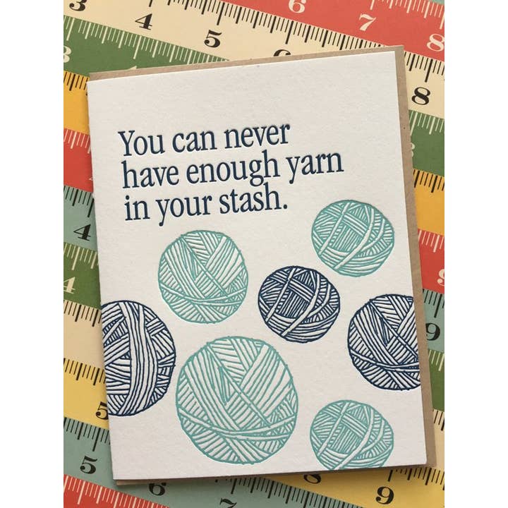Lucky Bee Press - Wholesale Everyday Greeting Card - Never Enough Yarn - letterpress card1