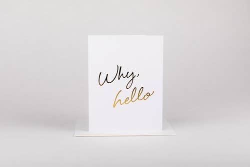 Wrinkle & Crease Paper Products - Wholesale Everyday Greeting Card - Why Hello - Greeting Card0