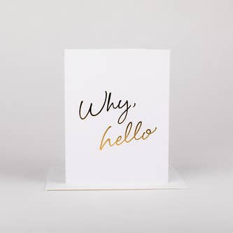 Wrinkle & Crease Paper Products - Wholesale Everyday Greeting Card - Why Hello - Greeting Card