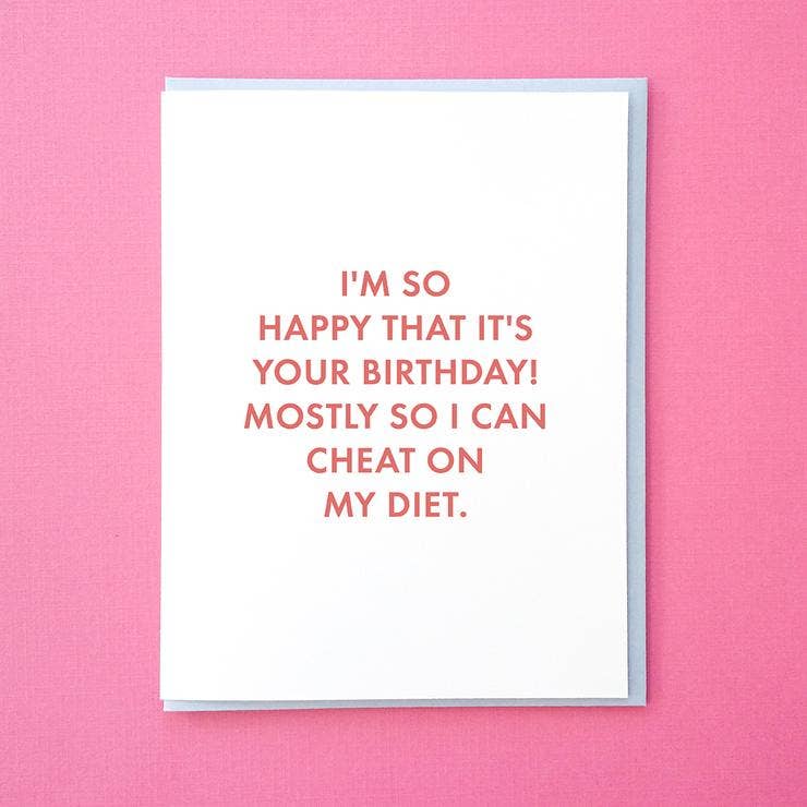 Tick Tock Press - Wholesale Birthday Card - Cheat on My Diet0