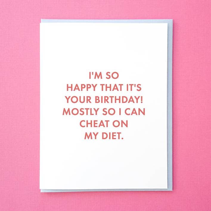 Tick Tock Press - Wholesale Birthday Card - Cheat on My Diet0