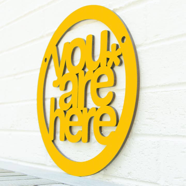 Spunky Fluff - Wholesale Wall Sign - You Are Here, Self Awareness Connection Wall Sign