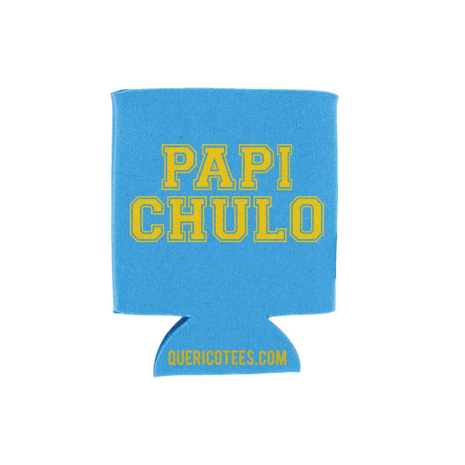 Que Rico T-Shirt Co. - Wholesale Drink Huggers & Koozies - Papi Chulo Can Cooler