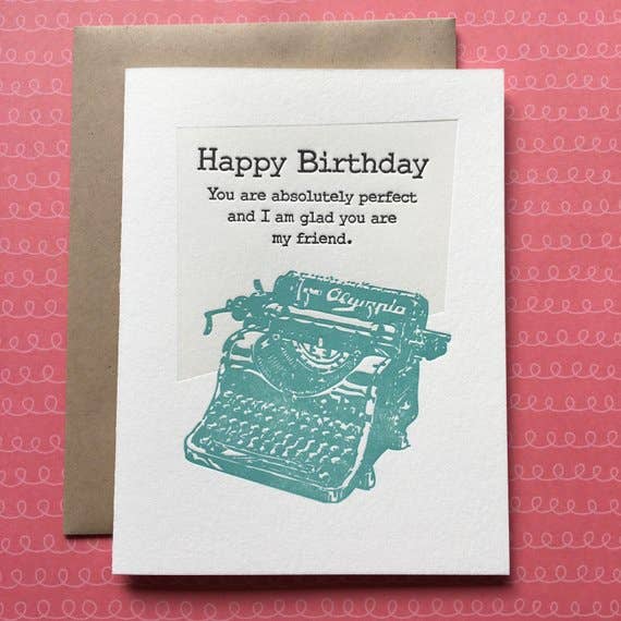 Lucky Bee Press - Wholesale Birthday Card - Happy Birthday Absolutely Perfect - letterpress card1