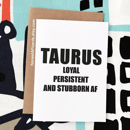 Taurus Zodiac Sign Card for wholesale by Honest AF Cards