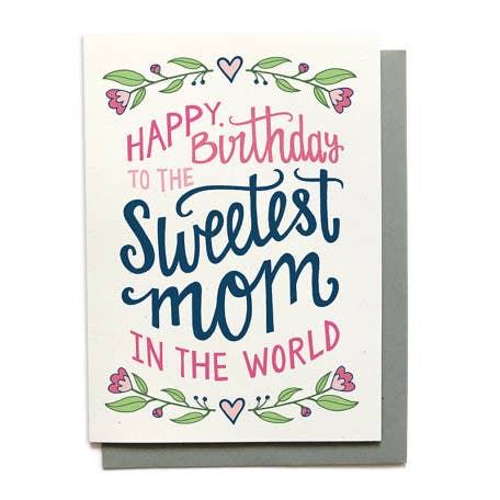 Carte d'anniversaire - Sweetest Mom pour la vente par Hennel Paper Co.