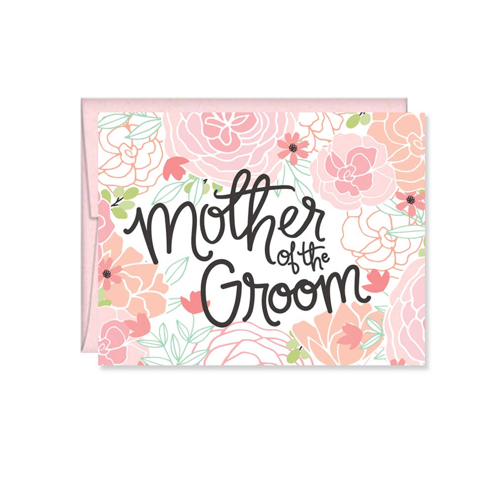Pen & Paint - Wholesale Mother's Day Card - Mother of the Groom card, bridesmaid, wedding party0