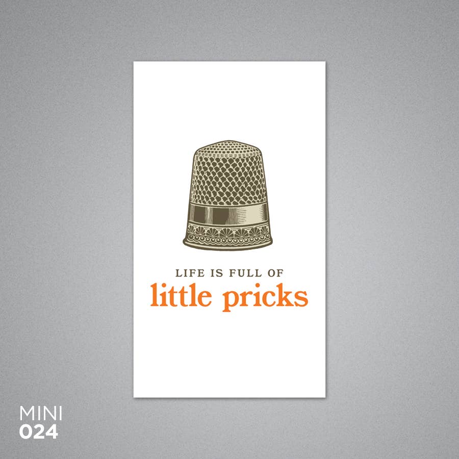 Breathless Paper Co. - Wholesale Everyday Greeting Card - Life Is Full Of Little Pricks Enclosure Card0
