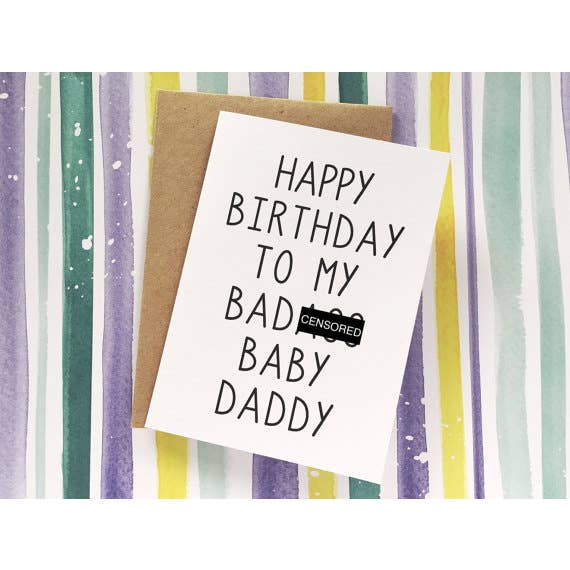Happy Birthday To My Baby Daddy Card for wholesale by Honest AF Cards