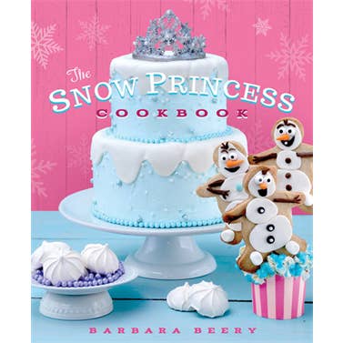 Familius, LLC - Wholesale Baking & Dessert - The Snow Princess Cookbook