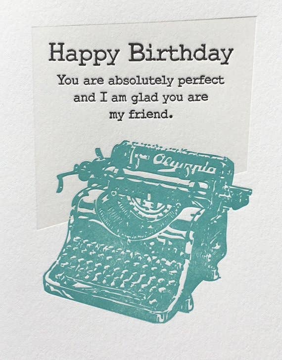 Lucky Bee Press - Wholesale Birthday Card - Happy Birthday Absolutely Perfect - letterpress card2