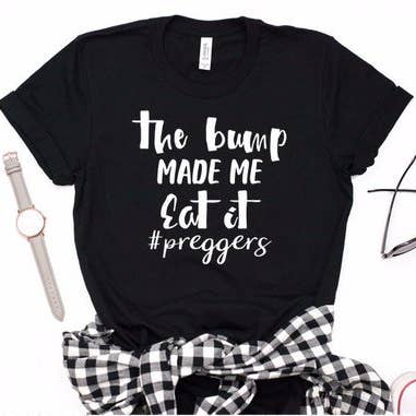 The Bump Made Me Eat It Maternity for wholesale by FAMS design