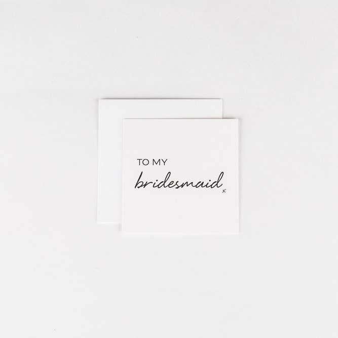 An meine Brautjungfer - Mini Notecard für den Großhandel von Wrinkle & Crease Paper Products