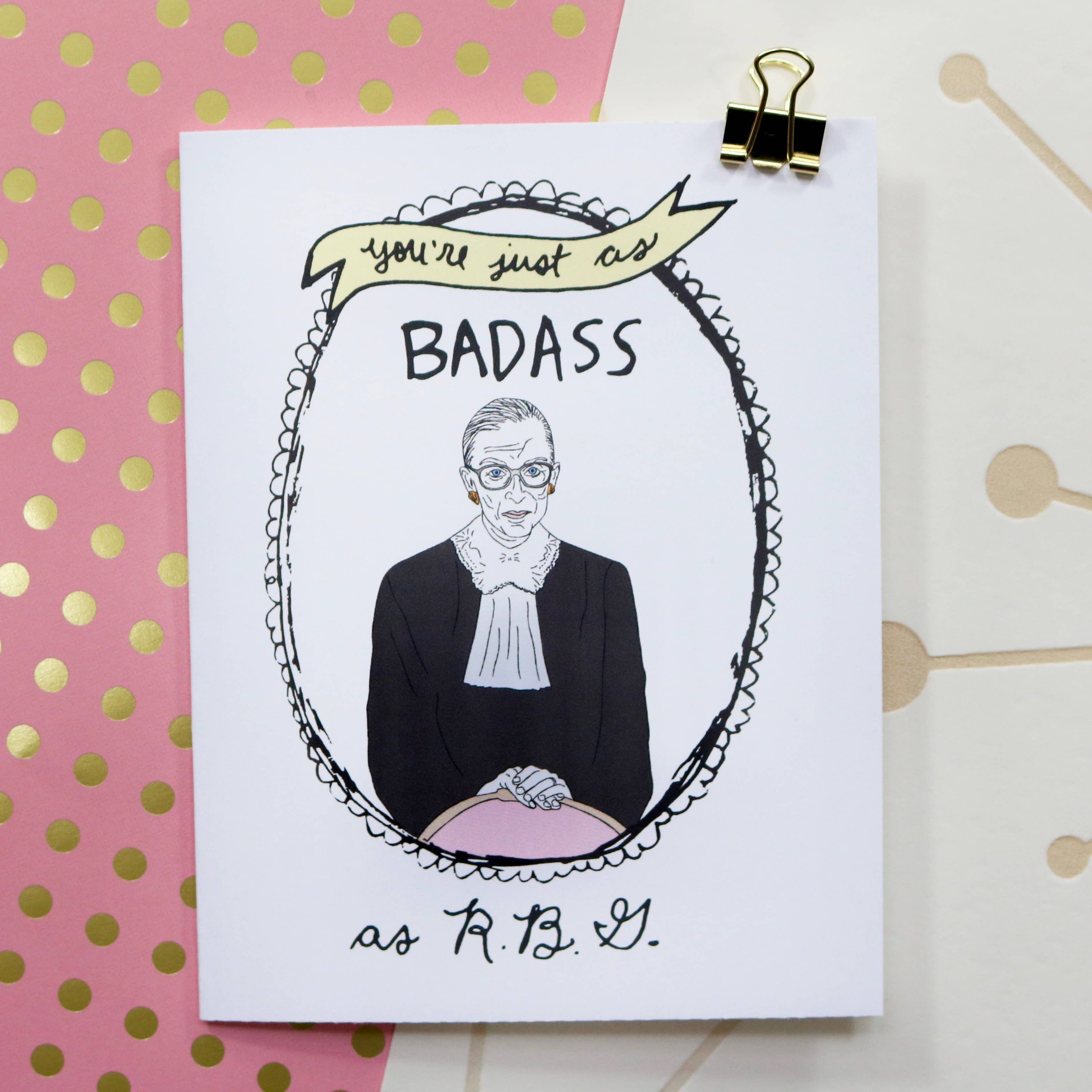 The Card Bureau - Wholesale Everyday Greeting Card - Ruth Bader Ginsburg Badass Card1