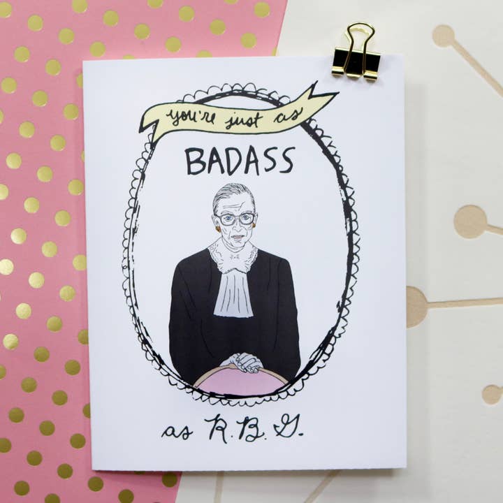 The Card Bureau - Wholesale Everyday Greeting Card - Ruth Bader Ginsburg Badass Card1