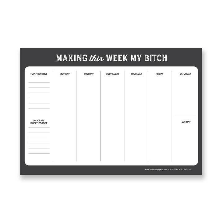 Tiramisu Paperie - Wholesale Planner - Making This Week My Bitch Planner Notepad0