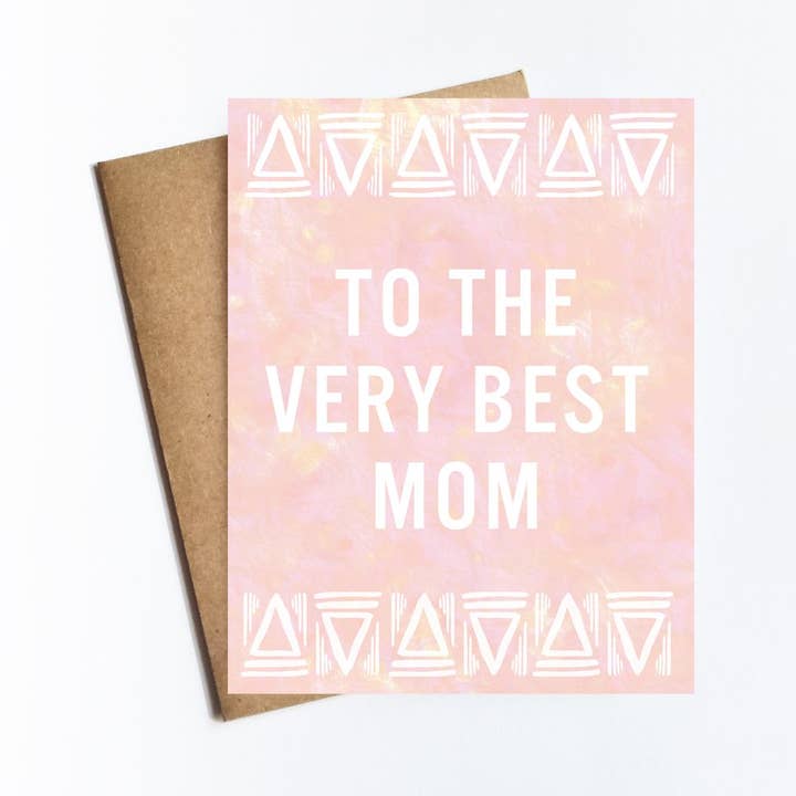 Very Best Mom Card for wholesale by Kate Moore Creative Studio