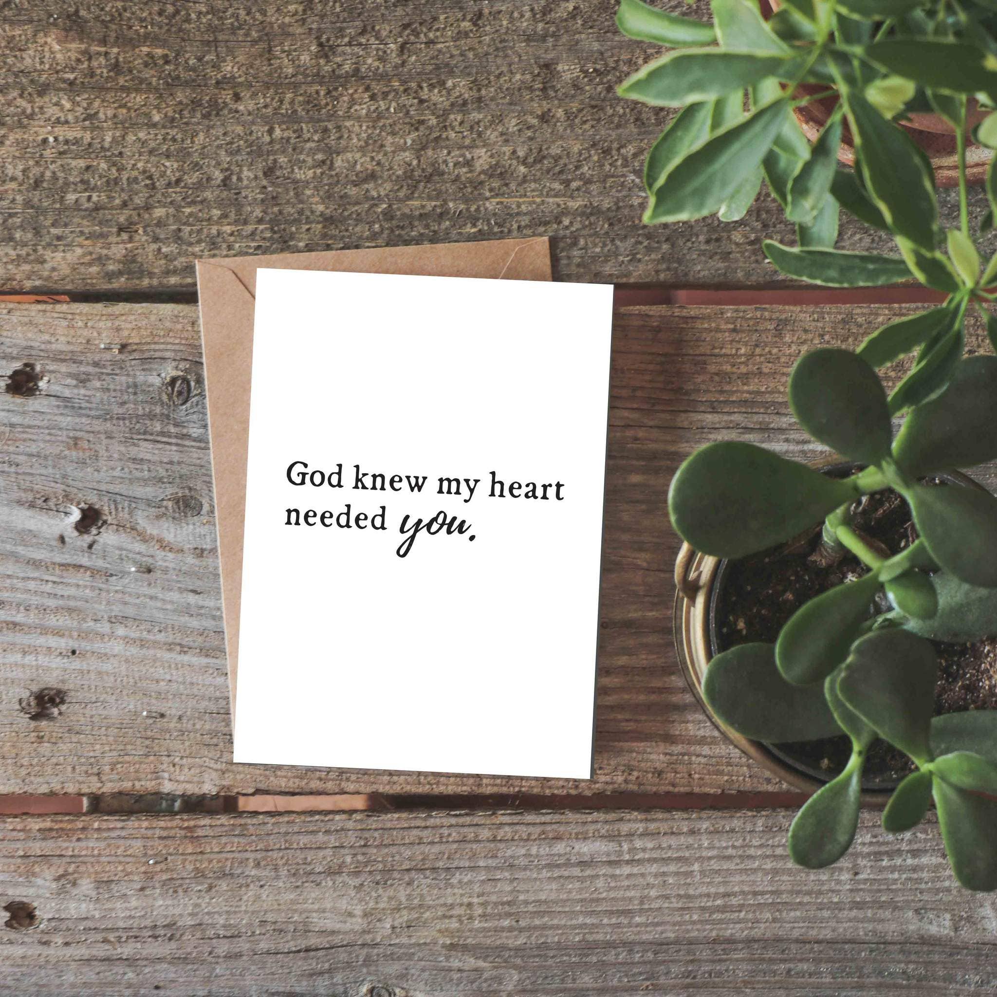 The Anastasia Co - Wholesale Love Card - God Knew My Heart Needed You Greeting Card1